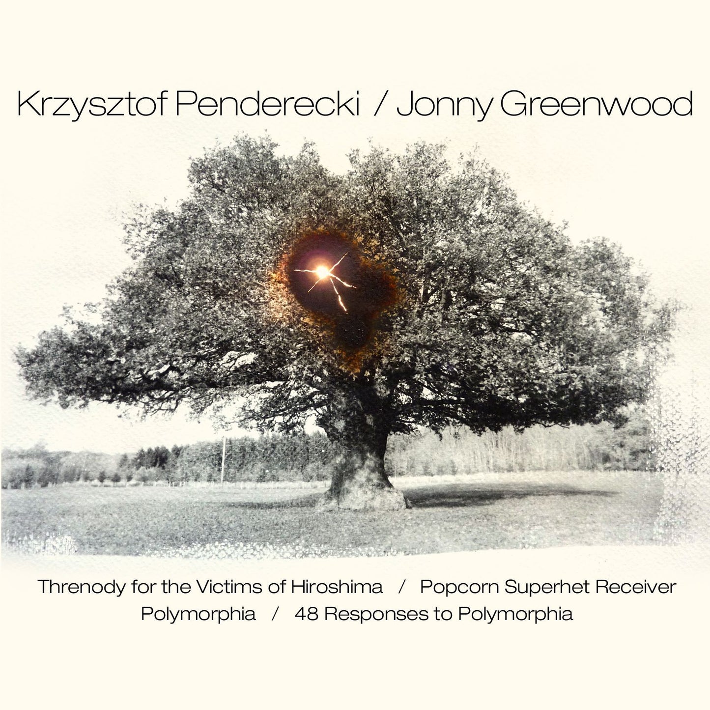 Threnody for the Victims of Hiroshima / Popcorn Superhet Receiver / Polymorphia / 48 Responses to Polymorphia Digital FLAC Album