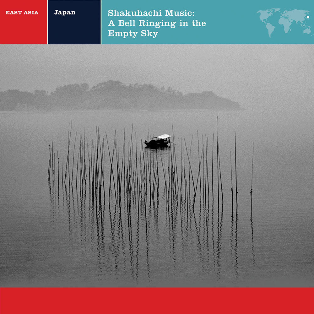 Japan: Shakuhachi Music: A Bell Ringing in the Empty Sky Digital MP3 Album