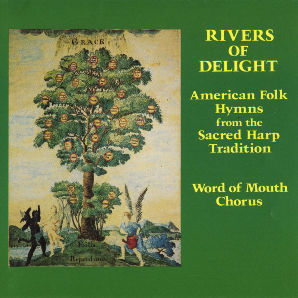 Rivers of Delight: American Folk Hymns from the Sacred Harp Tradition Digital MP3 Album