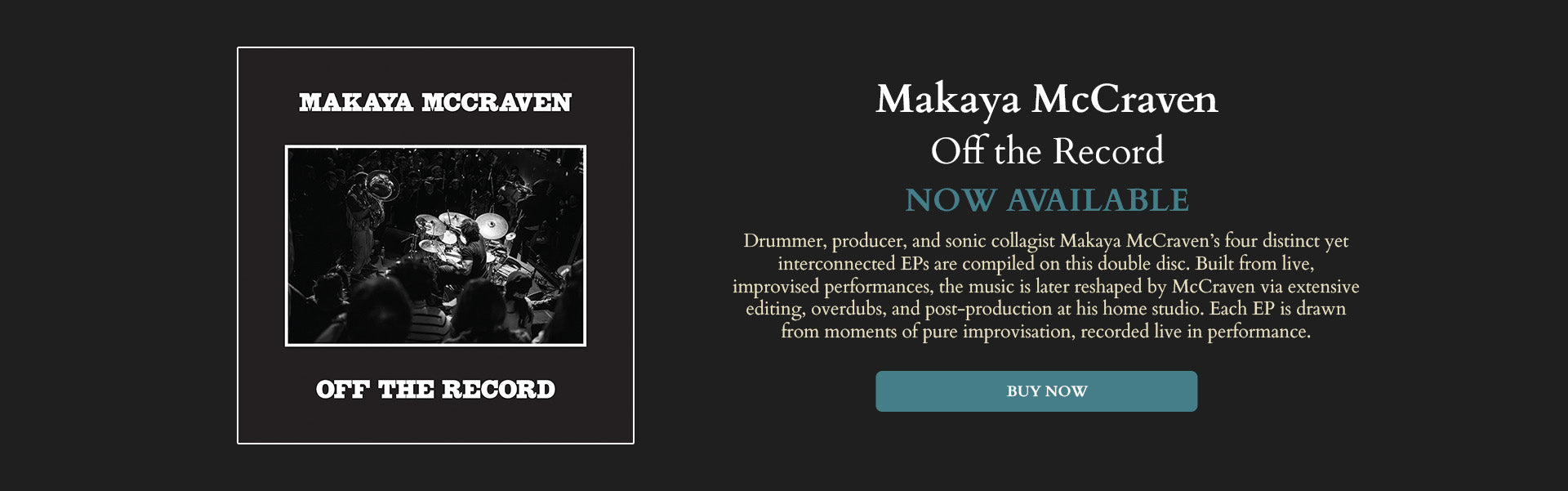 Makaya McCraven's Off the Record - Pre-order Now