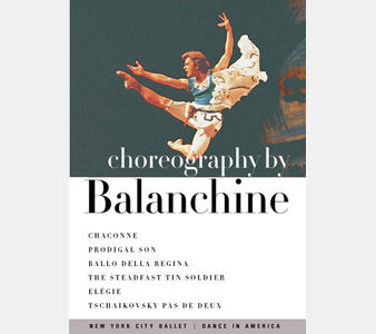 Chaconne/ Prodigal Son/ Ballo Della Regina/ The Steadfast Tin Soldier/ Elegie/ Tschaikovsky Pas De Deux