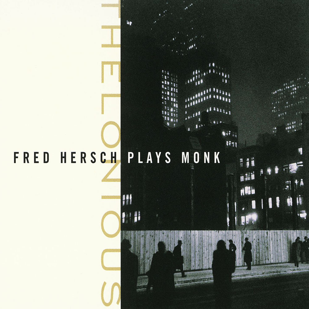 Thelonious: Fred Hersch Plays Monk Digital MP3 Album