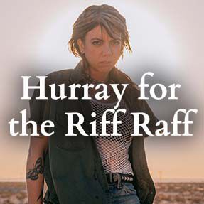 Hurray for the Riff Raff