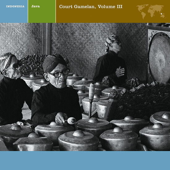 Java: Court Gamelan, Volume III Digital MP3 Album