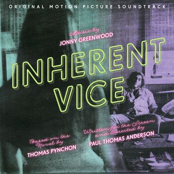 Inherent Vice: Original Motion Picture Soundtrack Digital FLAC Album