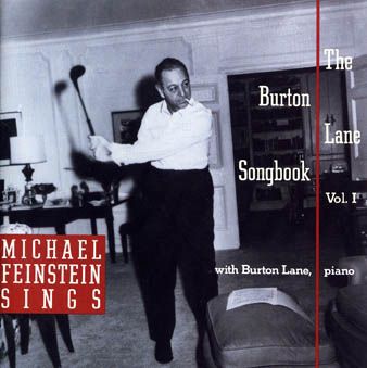 Michael Feinstein Sings The Burton Lane Songbook, Vol. I Digital