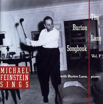 Michael Feinstein Sings The Burton Lane Songbook, Vol. I Digital MP3 Album