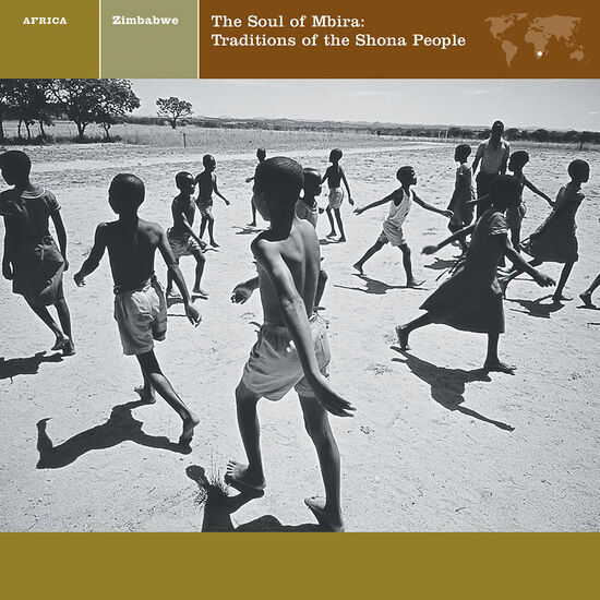 Zimbabwe: The Soul of Mbira / Traditions of the Shona People Digital MP3 Album
