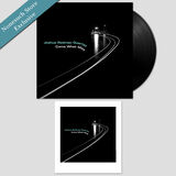Come What May LP + MP3 Bundle