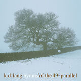 Hymns of the 49th Parallel LP