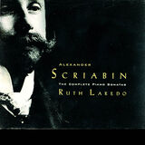 Alexander Scriabin: The Complete Piano Sonatas Digital MP3 Album