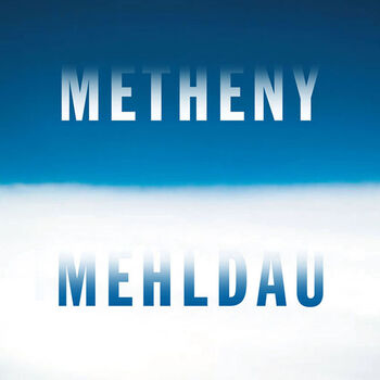 Metheny Mehldau Digital MP3 Album