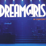 Dreamgirls in Concert Digital MP3 Album