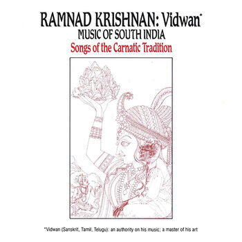 Vidwan: Music of South India -- Songs Of The Carnatic Tradition Digital MP3 Album