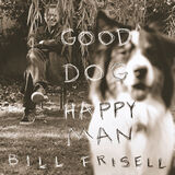 Good Dog, Happy Man Digital MP3 Album