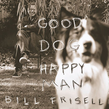 Good Dog, Happy Man Digital MP3 Album