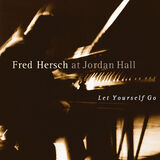 Let Yourself Go (Live at Jordan Hall) Digital MP3 Album