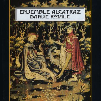 Ensemble Alcatraz ‎: Danse Royale (Cassette Tape 1990 Nonesuch) *Very Good  * 75597924046