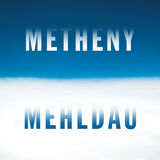 Metheny Mehldau Digital HD FLAC Album (96kHz/24bit)
