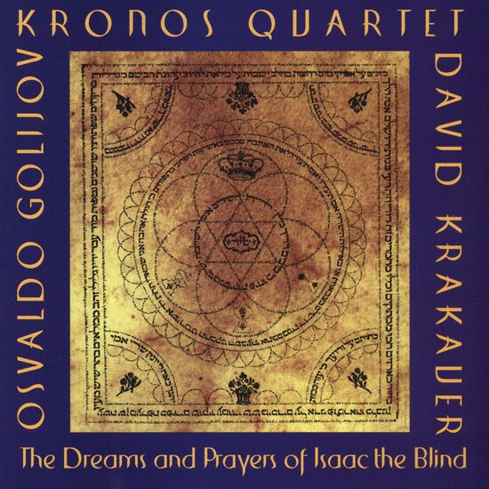 Osvaldo Golijov: The Dreams and Prayers of Isaac the Blind Digital MP3 Album