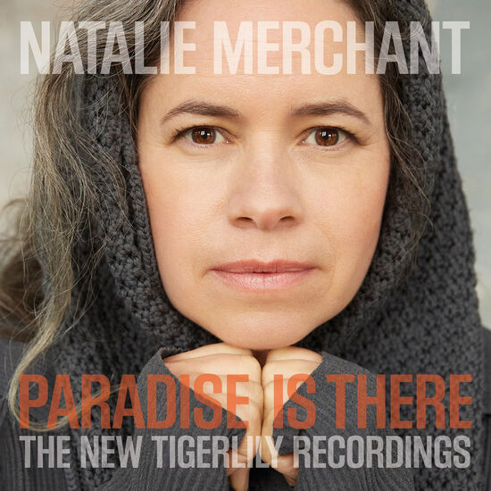 Paradise Is There: The New Tigerlily Recordings Digital FLAC Album