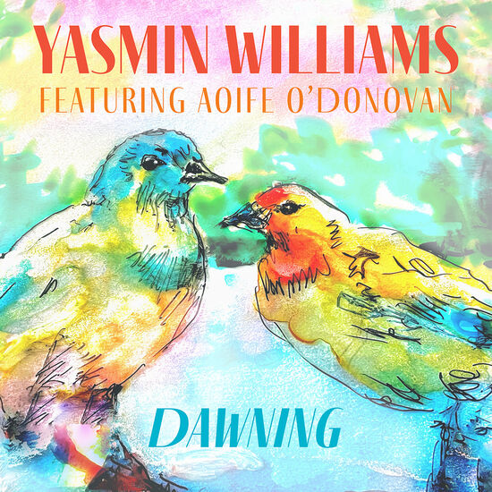 “Dawning (feat. Aoife O’Donovan” MP3 Single